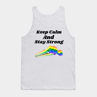 Keep Calm and Stay Strong Tank Top